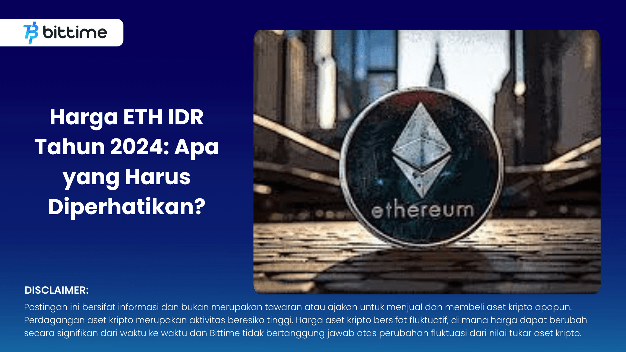 Harga ETH IDR Tahun 2024 Apa yang Harus Diperhatikan.png