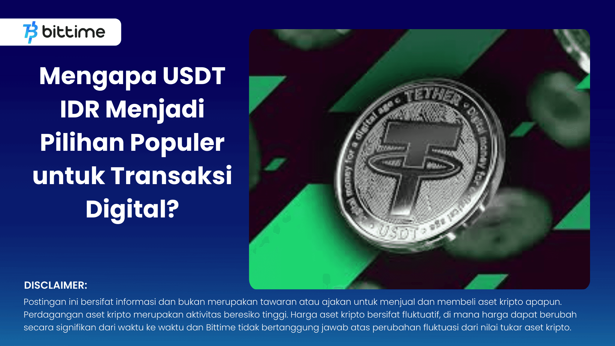 Mengapa USDT IDR Menjadi Pilihan Populer untuk Transaksi Digital?